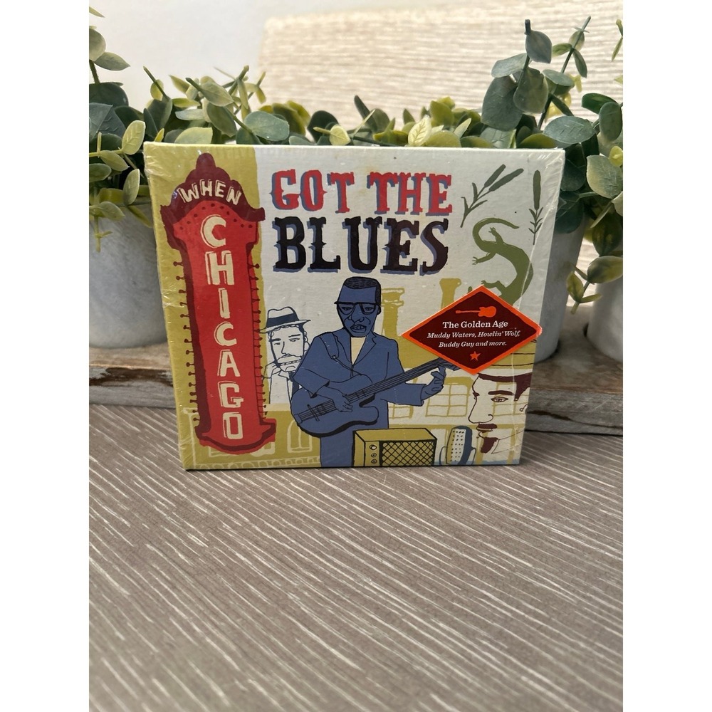 When‎ Chicago "Got the Blues" compilation CD released in 2012 NWT